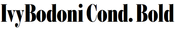 IvyBodoni Condensed Bold