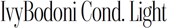 IvyBodoni Condensed Light