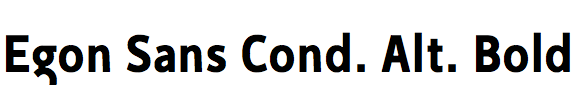Egon Sans Condensed Alternate Bold