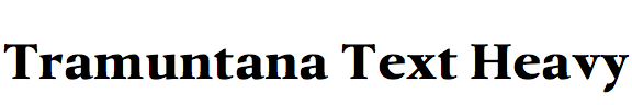 Tramuntana Text Heavy