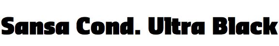 Sansa Condensed Ultra Black