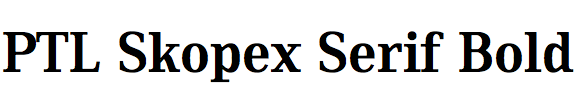 PTL Skopex Serif Bold