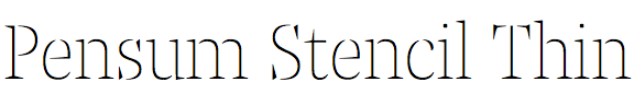 Pensum Stencil Thin