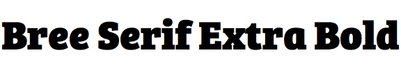 Bree Serif Extra Bold
