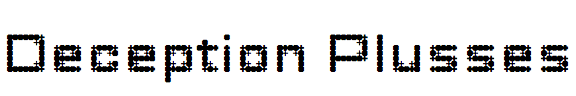 Deception Plusses