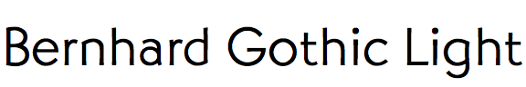 Bernhard Gothic Light (URW)