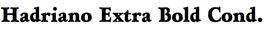 Hadriano Extra Bold Condensed