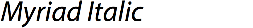 Myriad Italic