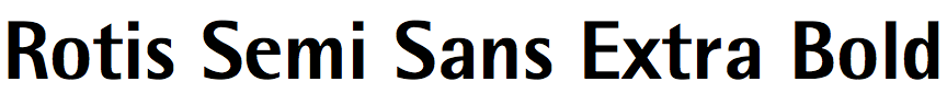 Rotis Semi Sans Extra Bold