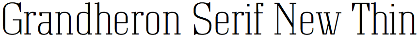 Grandheron Serif New Thin