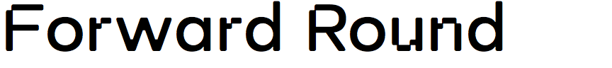 Forward Round