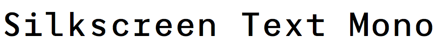 Silkscreen Text Mono