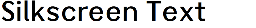Silkscreen Text