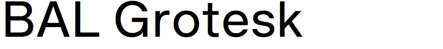 BAL Grotesk