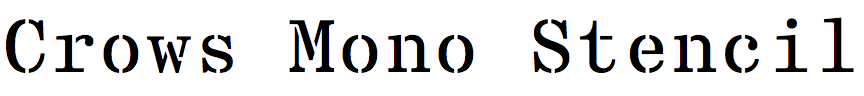 Crows Mono Stencil