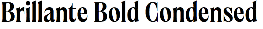 Brillante Bold Condensed