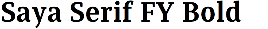 Saya Serif FY Bold