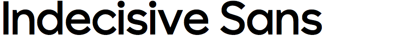 Indecisive Sans