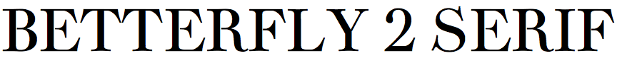 Betterfly 2 Serif
