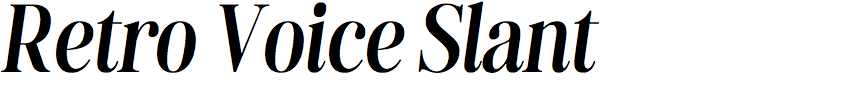 Retro Voice Slant