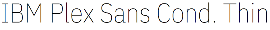IBM Plex Sans Condensed Thin