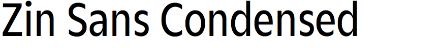 Zin Sans Condensed