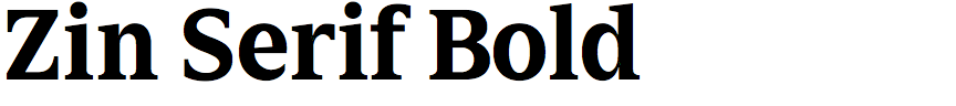 Zin Serif Bold