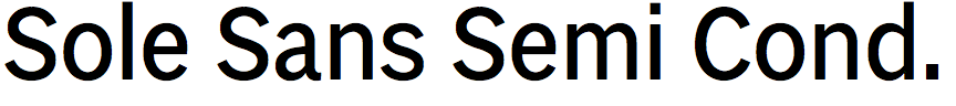 Sole Sans Semi Condensed