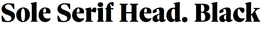 Sole Serif Headline Black