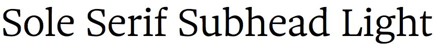 Sole Serif Subhead Light