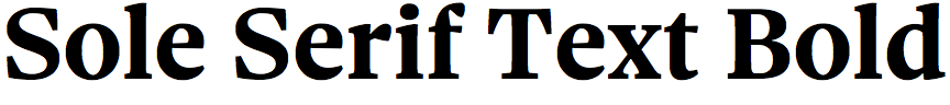 Sole Serif Text Bold