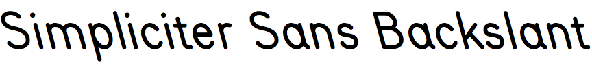 Simpliciter Sans Backslant