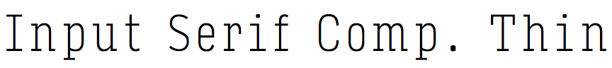 Input Serif Compressed Thin