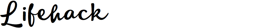 Lifehack