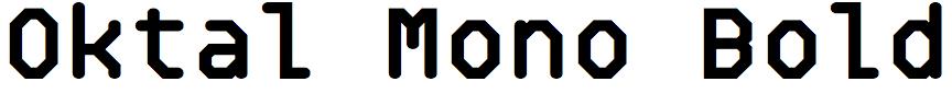Oktal Mono Bold