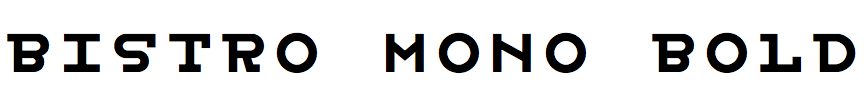 Bistro Mono Bold
