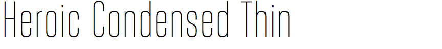Heroic Condensed Thin