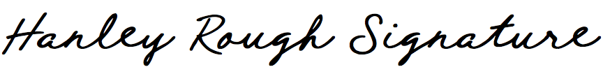 Hanley Rough Signature