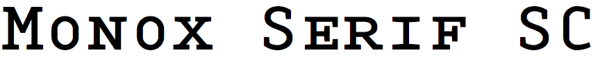 Monox Serif SC