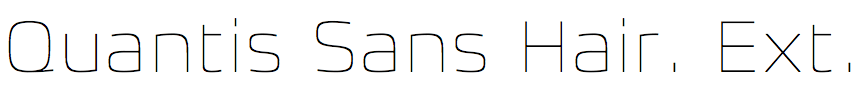 Quantis Sans Hairline Extended