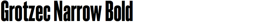 Grotzec Narrow Bold