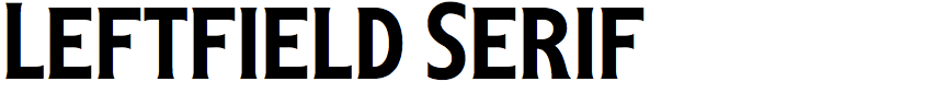 Leftfield Serif