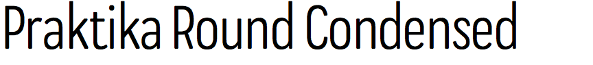 Praktika Round Condensed