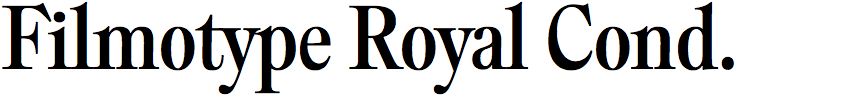 Filmotype Royal Condensed