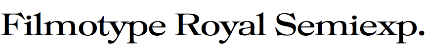 Filmotype Royal Semiexpanded