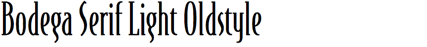 Bodega Serif Light Oldstyle