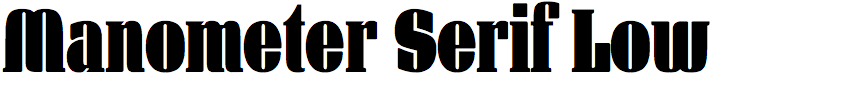 Manometer Serif Low