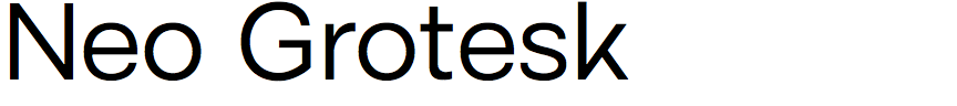 Neo Grotesk