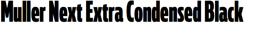 Muller Next Extra Condensed Black