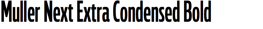 Muller Next Extra Condensed Bold